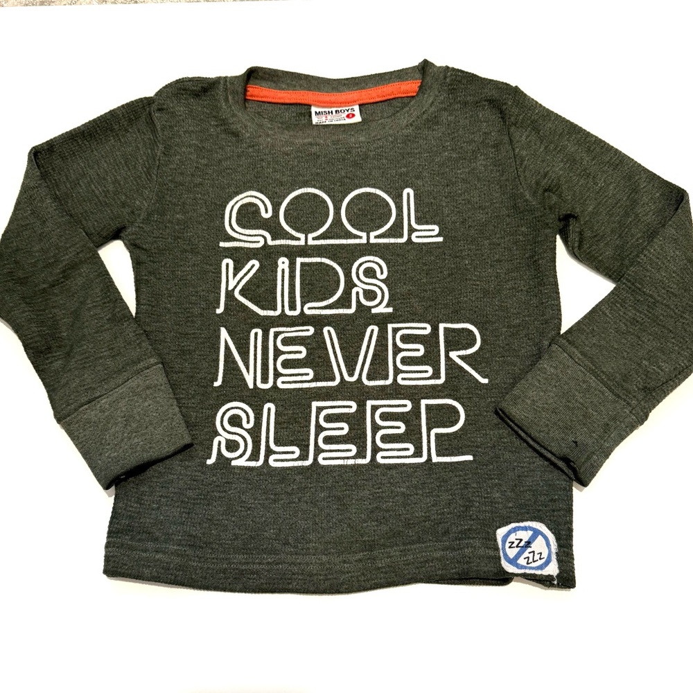 2T ‘Cool Kids Never Sleep’ Long Sleeve Tee in Dark Greenish Gray